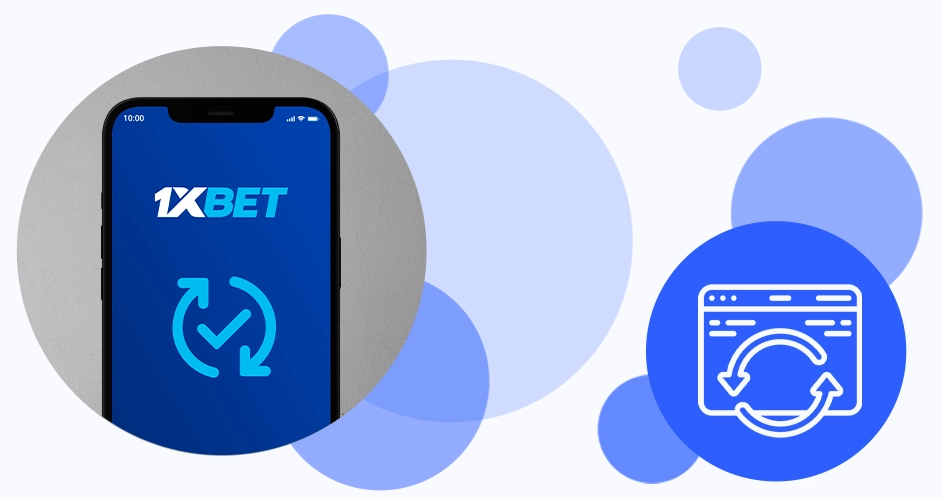 How to update the 1xBet app to a newer version